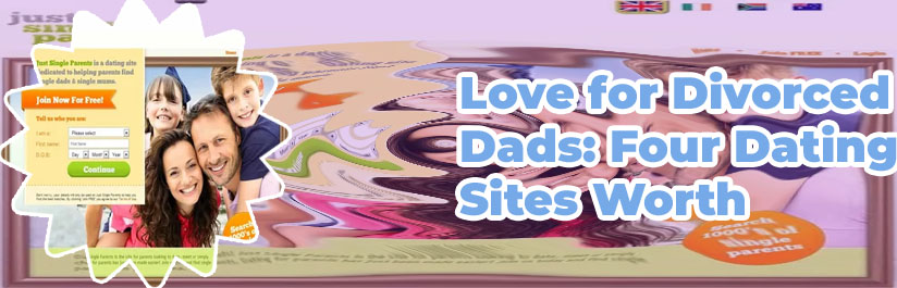 Best dating sites for single dads
